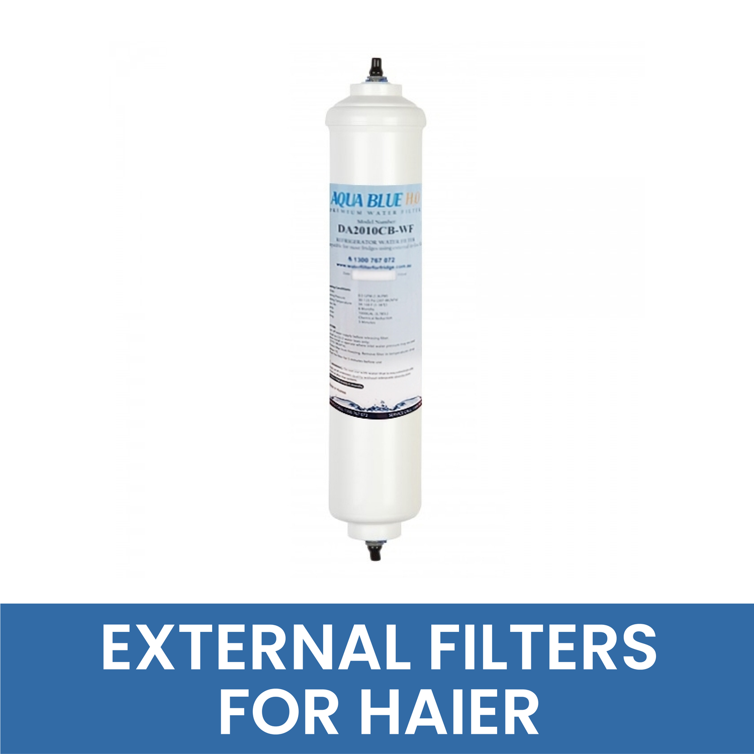 EXTERNAL FILTERS FOR HAIER - WATER FILTER DISTRIBUTORS