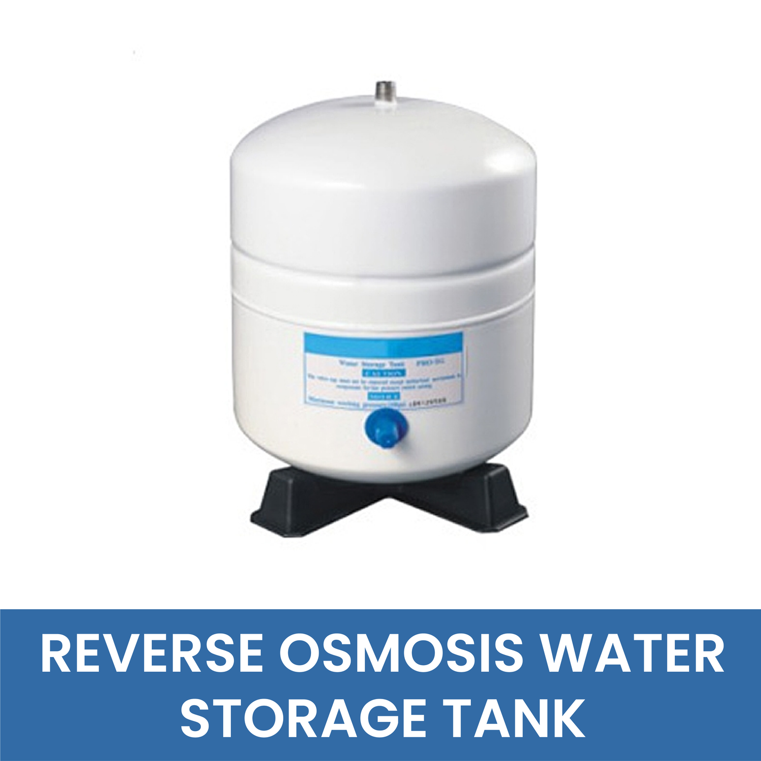 REVERSE OSMOSIS WATER STORAGE TANK - WATER FILTER DISTRIBUTORS
