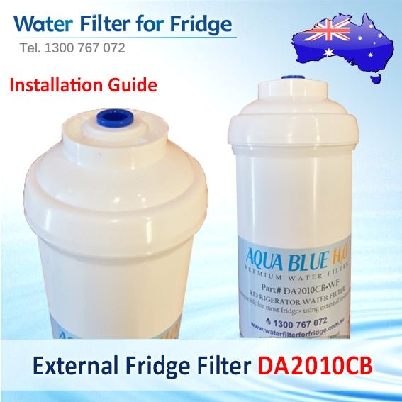 Premium Inline Fridge Filter push fit External Fridge Filter DA2010CB - WF DA2010CB - WATER FILTER DISTRIBUTORS